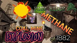 Fatal Explosion in the Pine Ridge Shaft, October 28th, 1882, Delaware & Hudson Coal, Plains Township