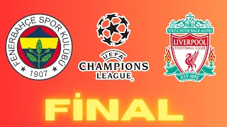 FIFA 23 Fenerbahce vs Liverpool Champions League Final