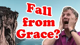 What does it mean to fall from grace? (Galatians 5:4)