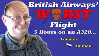 BA's Worst Flight - Club Europe from London to Amman - Flight Review