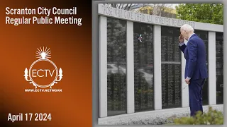 Scranton City Council Public Meeting   4-17-24