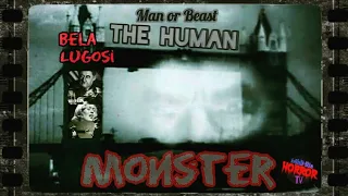 The Human Monster 1939 Horror/Mystery full movie