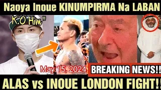 BREAKING!!! Inoue NAGSALITA Na sa LABAN kay Quadro Alas sa LONDON!?Casimero NAGHAHANDA NA!!!