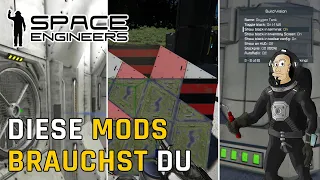 Space Engineers - Diese Mods machen DEIN Spiel besser!