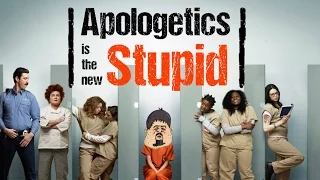 Apologetics is the New Stupid