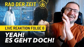 Yeah! Episode 6 "Das Rad der Zeit" | Live Reaction | Logain, Moiraine, Siuan Sanche, Shadar Logoth