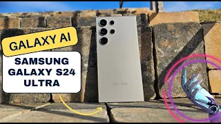 Samsung Galaxy S24 Ultra - cât de mult te ajută funcțiile AI? TESTE🔥🔥🔥