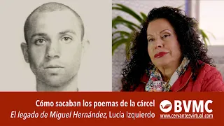 Cómo sacaban los poemas de la cárcel. "El legado de Miguel Hernández"