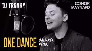 Drake - One Dance (Cover) DJ Tronky Bachata Remix