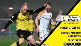 HIGHLIGHTS | Burton Albion 0-5 Hull City