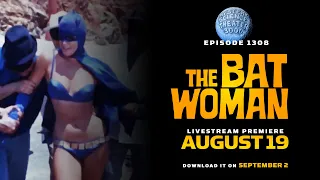 MST3K - Episode 1308: The Batwoman - Trailer