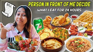 Letting The PERSON In Front of Me Decide What I Eat for 24 HOURS Challenge | Food Challenge