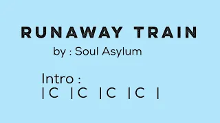 RUNAWAY TRAIN (by Soul Asylum) - Lyrics with Chords