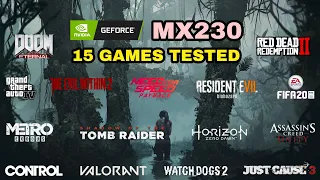 Nvidia GeForce MX230 Test in 15 Games ! 2020