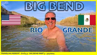 Big Bend National Park: Rio Grande Village  - S11E4.3