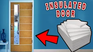 How to make the best door for cold climate.