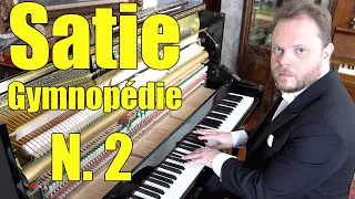 Gymnopédie No. 2 - Satie