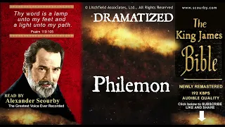 57 |  Philemon: SCOURBY DRAMATIZED KJV AUDIO BIBLE with music, sounds effects and many voices