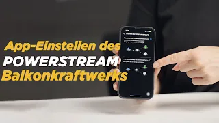 Wie stellt man das PowerStream Balkonkraftwerk in der EcoFlow App ein? | Tutorial