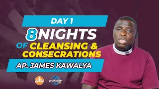 NIGHTS OF CLEANSING AND CONSECRATION | DAY 1   | AP JAMES KAWALYA | LIFEWAY CHURCH OF CHRIST