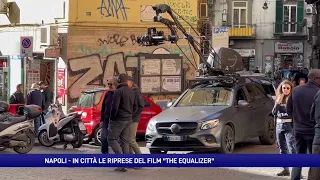 Le riprese del film di Denzel Washington si spostano a Napoli