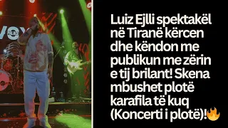 Luiz Ejlli - Spektakël në Tiranë kërcen dhe këndon me publikun me zërin e tij brilant! #luizejlli