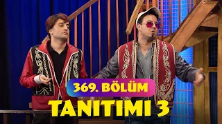 Güldür Güldür Show – 369.Bölüm Tanıtımı 3