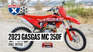 2023 GasGas MC 350F First Ride and Initial Impressions with Kris Keefer
