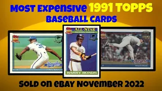 1991 Topps Most Expensive eBay Sales Baseball Cards - November 2022