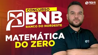 Concurso Banco do Nordeste BNB: Matemática - Números Reais