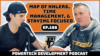 Ep.188 | Map of NHLers, Time Management, & Staying Focused  - PowerTech Development Podcast