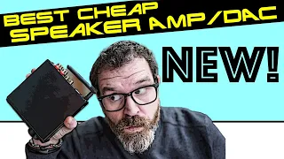 New Bestest Cheap Speaker Amp/DAC?