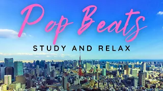 POP BEATS study and relax [1-hour playlist] 📚 📖 ☕️ 🍵