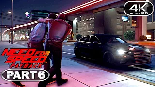 Need For Speed Payback Gameplay Walkthrough Part 6 - PC 4K 60FPS No Commentary