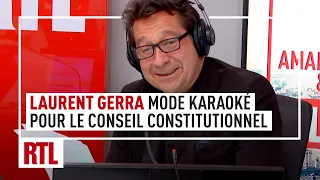 Laurent Gerra : le Conseil constitutionnel en mode karaoké, fou rire en studio