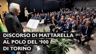 Mattarella interviene al Polo del ‘900 a Torino
