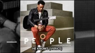 Jonathan McReynolds - He Knows (Lyrics)