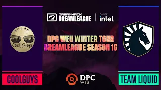 Dota2 - Coolguys vs. Team Liquid - Game 1 - DPC WEU Winter Tour - DreamLeague Season 16