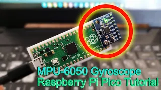 MPU6050 Gyroscope Motion Controller for Raspberry Pi Pico/ Arduino Tutorial