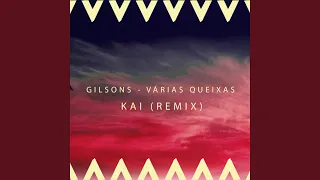 Várias Queixas (KAI Remix)