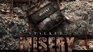 S.T.A.L.K.E.R.: MISERY v2.1.1 №1 Хардкор.