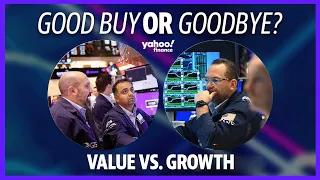 Stocks: Value stocks vs. growth stocks: Good Buy or Goodbye