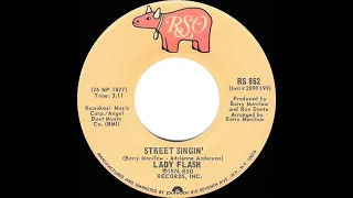 1976 HITS ARCHIVE: Street Singin’  - Lady Flash (stereo 45)