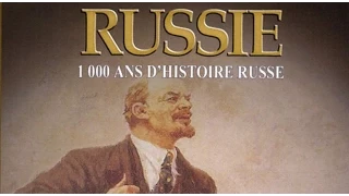 La Russie : 1000 ans d'Histoire Russe (1/2) - Documentaire Français
