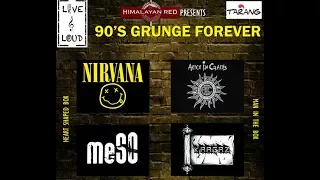 LIVE&LOUD Inc. presents 90's Grunge Forever-,Phase-III