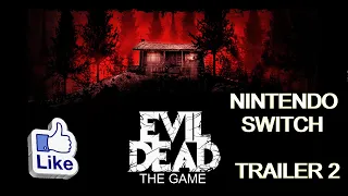 ⚡ EVIL DEAD: THE GAME ◆Trailer 2 ◆ Nintendo Switch ⚡