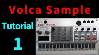 Volca Sample Tutorial - Part 1: Creating a Simple Pattern