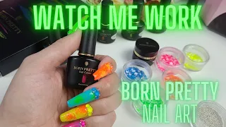 Born Pretty Unboxing | Watch Me Work |Neon Nail Art