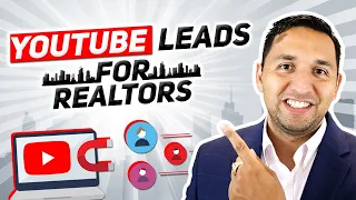 YouTube for Realtors - How To Use YouTube for Real Estate Leads - 2020