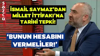 İsmail Saymaz Millet İttifakı'nın Seçim Stratejisindeki Hataları Tek Tek Anlattı!